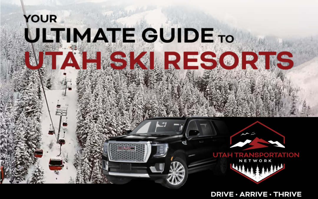 Your Ultimate Guide to Utah Ski Resorts